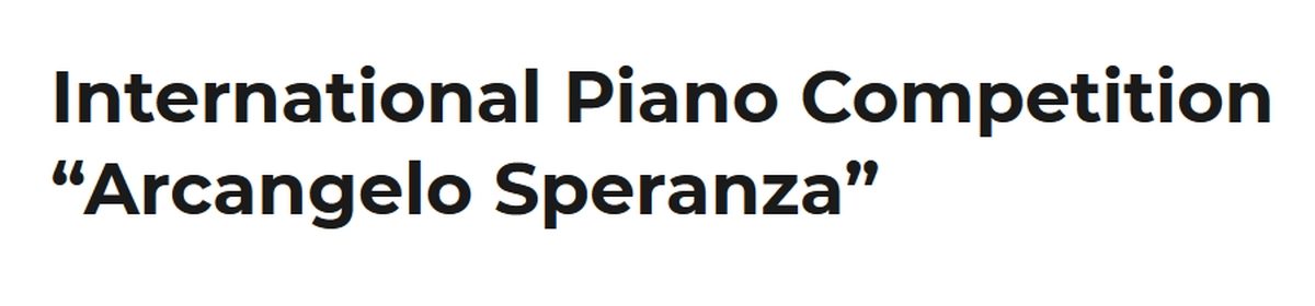 Concorso Pianistico Internazionale  “Arcangelo Speranza”